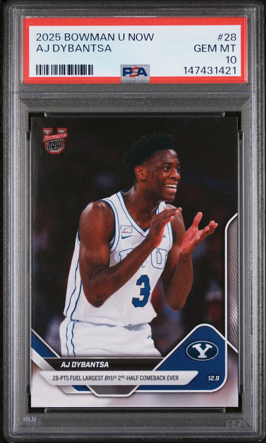 PSA-graded 2025 Bowman U Now AJ Dybantsa rookie card #28 in clear plastic case with red grading label showing Gem Mint 10 rating.