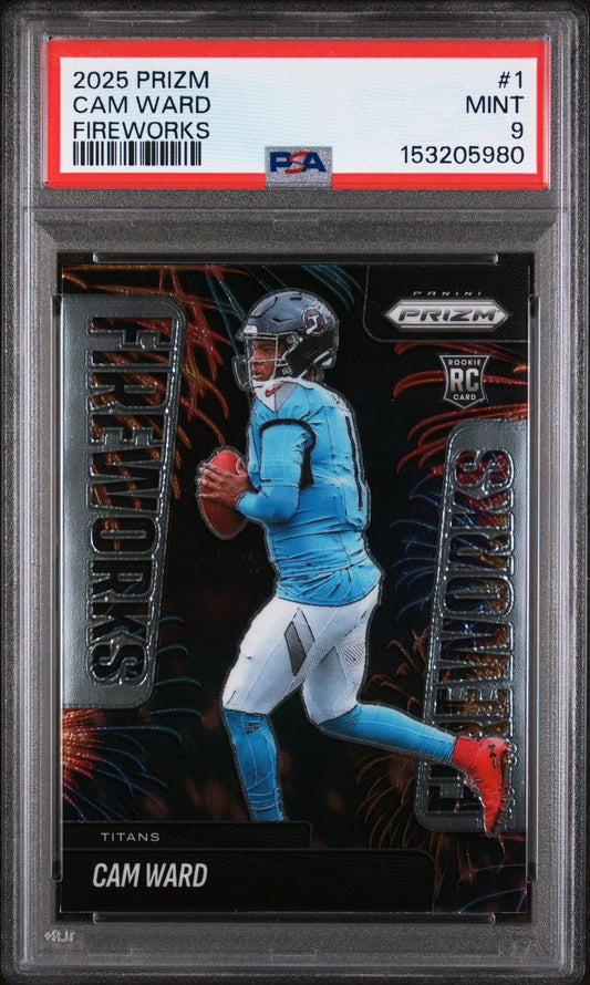 Front of graded PSA 9 Mint 2025 Panini Prizm Cam Ward rookie card showing player in blue Titans uniform holding football against black background with fireworks design.