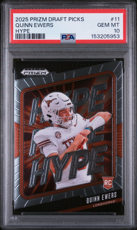 PSA-graded rookie card in clear plastic case showing Quinn Ewers in white Texas Longhorns uniform, red border frame with "HYPE" text visible.
