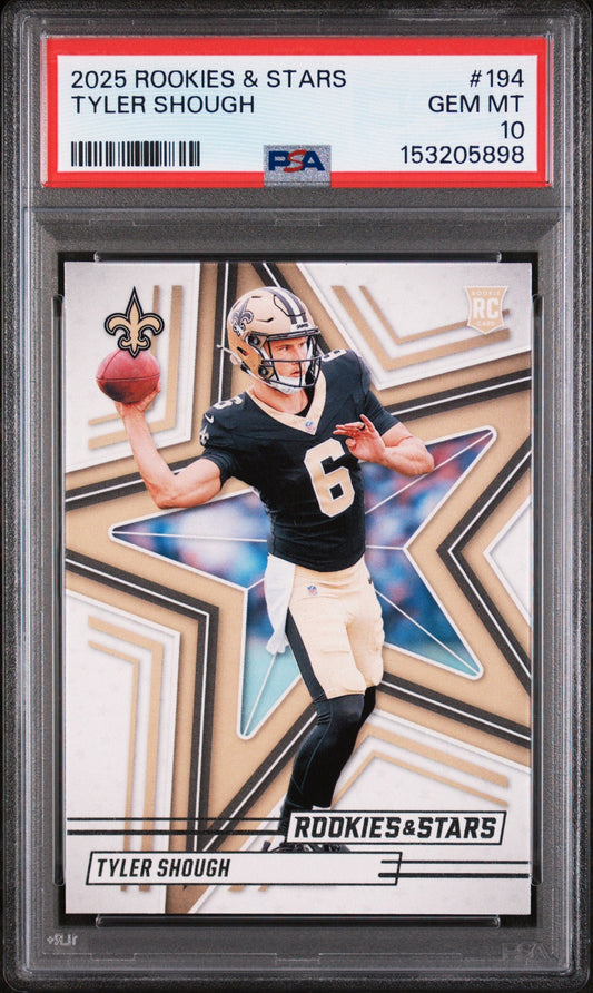 Front of graded PSA 10 Gem Mint football card showing Tyler Shough in New Orleans Saints uniform throwing football, with red label at top.