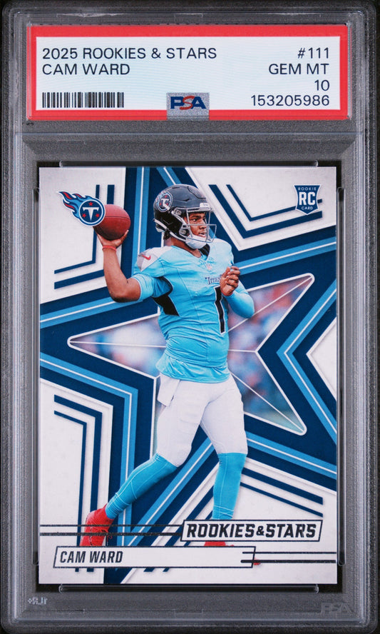 PSA-graded rookie card in clear plastic case showing Cam Ward in light blue Tennessee Titans uniform throwing football against blue geometric background.