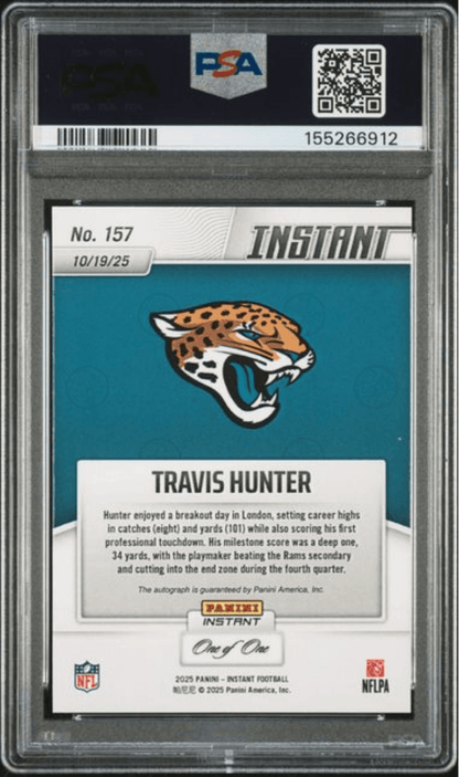 Graded 2025 Panini Instant Travis Hunter #157 Autograph Magma 1/1 Rookie RC Football Card Authentic Auto PSA 10 Gem Mint