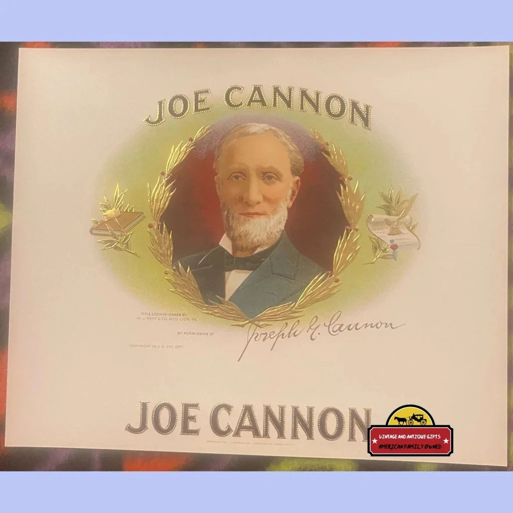 1900s - 1920s Antique Joe Cannon Embossed Cigar Label Most Dominant Republican Vintage Advertisements Tobacco