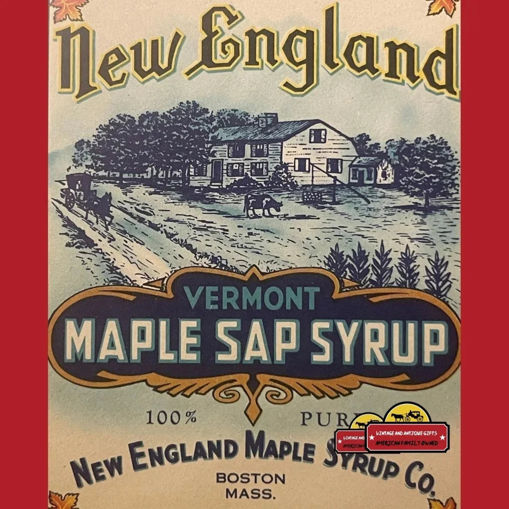 Antique New England Vermont Maple Syrup Label Boston Ma 1910s - Vintage Advertisements - Food And Home Misc. Labels.