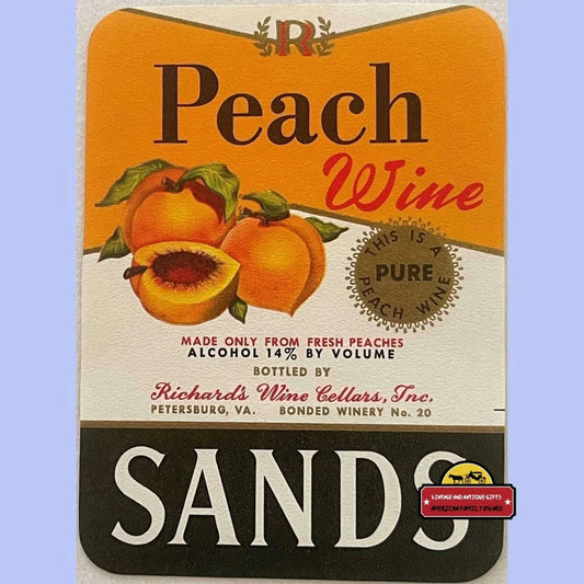 1940s Rare Antique Vintage Sands 🍑 Peach Wine Label Petersburg VA Advertisements - A Unique Piece of History from VA!