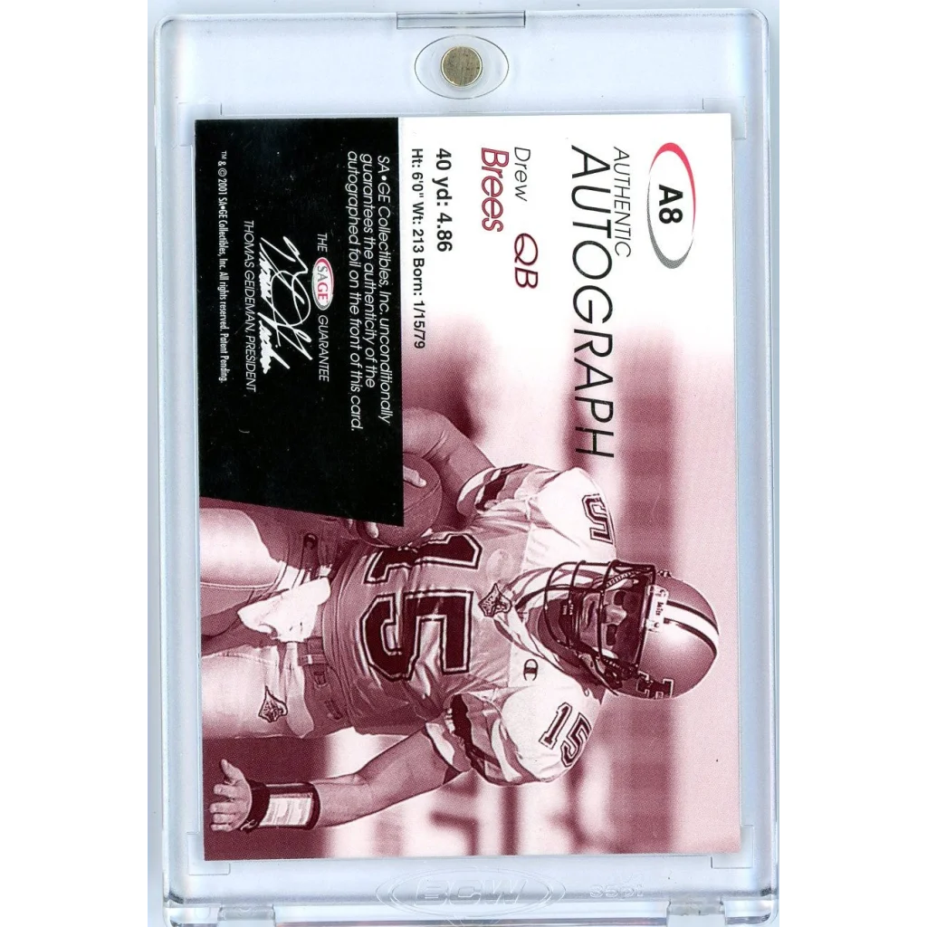 Sepia-toned 2001 Sage Drew Brees rookie autograph card #A8/749 in case