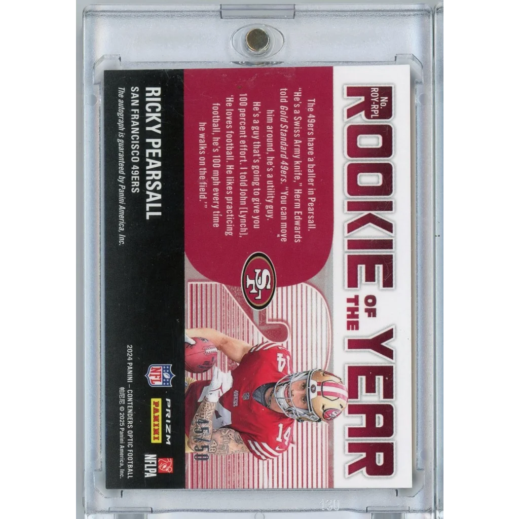 2024 Panini Contenders Optic Ricky Pearsall #ROYRPL Auto /50 Rookie RC Football Card | Certified Authentic Signed Memorabilia | vintageantiquesgifts.com