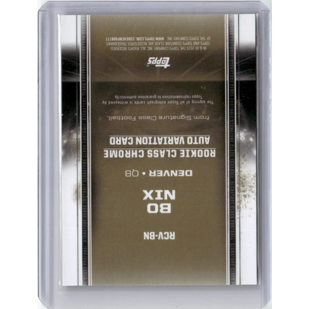 2024 Topps Signature Class Orange Variation Color Match Bo Nix #RCVBN /25 Auto Rookie RC Football Card | Certified Authentic Signed Memorabilia | vintageantiquesgifts.com