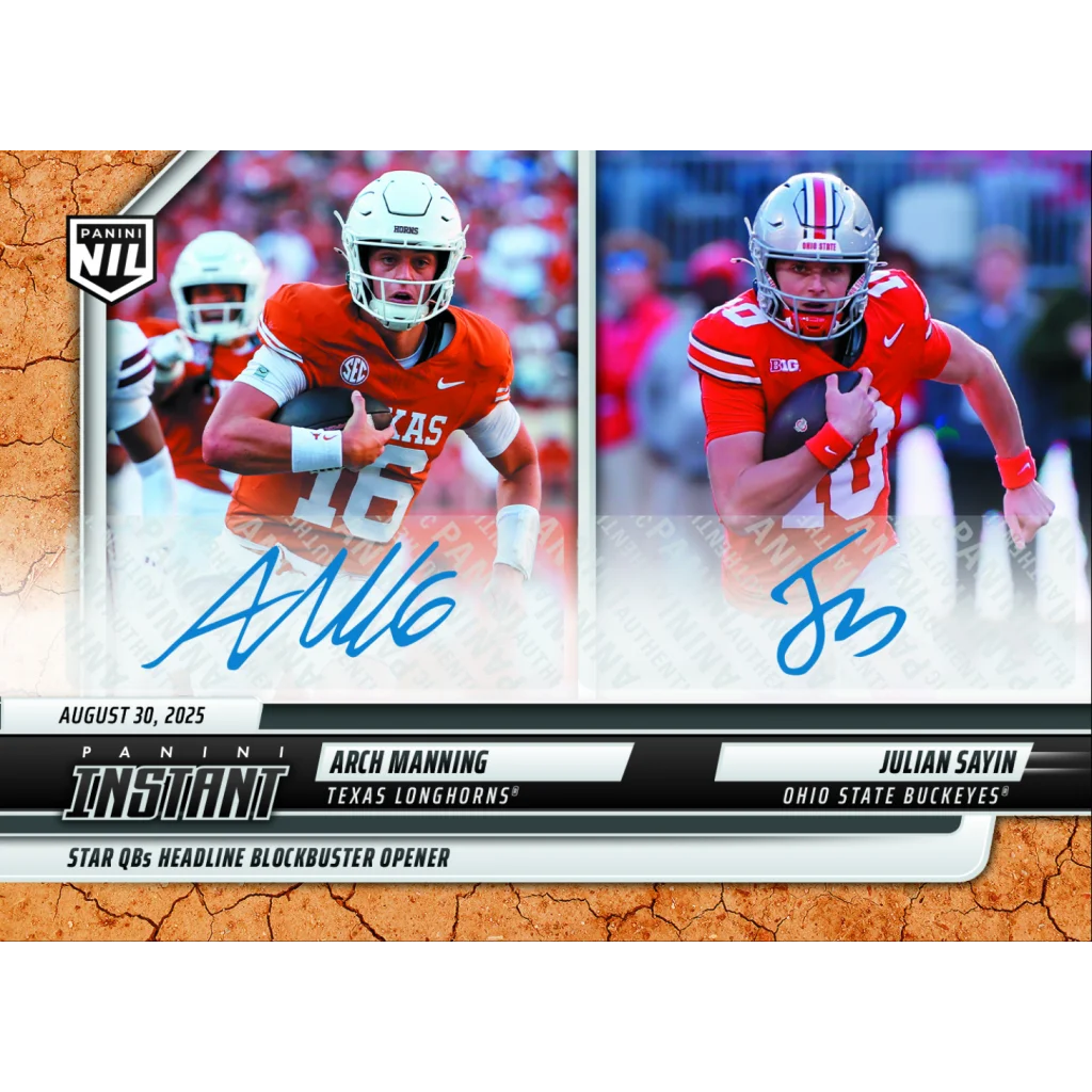 2025 Panini Instant Arch Manning Julian Sayin football card