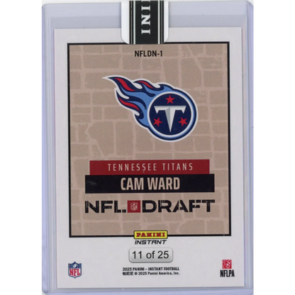 2025 Panini Instant NFL Cam Ward #DN1 Draft Night Beige /25 Tennessee Titans Rookie RC Football Card | Limited Edition /25 Beige Football Card | vintageantiquesgifts.com