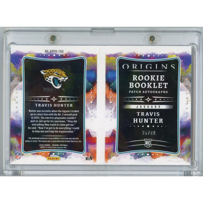 2025 Panini Origins Rookie Booklet Patch Autographs Travis Hunter #RBPA-THU /49 RPA Auto Rookie RC Football Card | Certified Authentic Signed Memorabilia | vintageantiquesgifts.com
