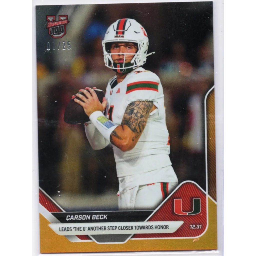 2025 Topps Bowman U Now Carson Beck #63 Orange Foil /25 Miami Hurricanes Rookie RC Football Card | Hall of Fame Sports Memorabilia | vintageantiquesgifts.com