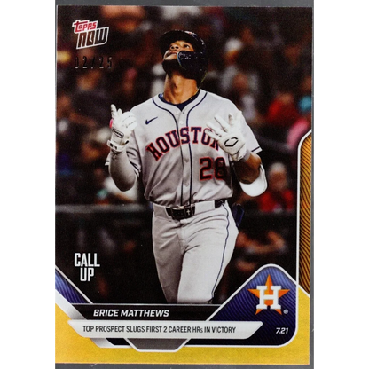 2025 Topps Now Brice Matthews #449 Orange Foil /25 Houston Astros Rookie RC Card