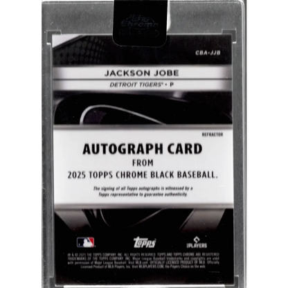 2025 Topps Chrome Black Jackson Jobe #CBAJJB Refractor Auto /199 Detroit Tigers Rookie RC Baseball Card | Certified Authentic Signed Memorabilia | vintageantiquesgifts.com