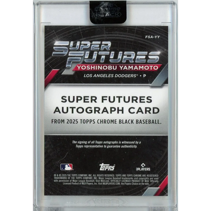 Autographed Yoshinobu Yamamoto 2025 Topps Chrome Black Super Futures Dodgers card