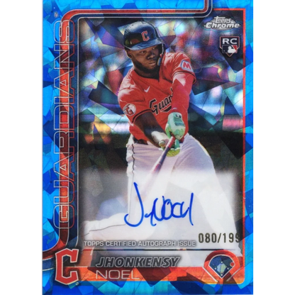 2025 Topps Chrome Sapphire Jhonkensy Noel RAJN Auto /199 RC holographic card