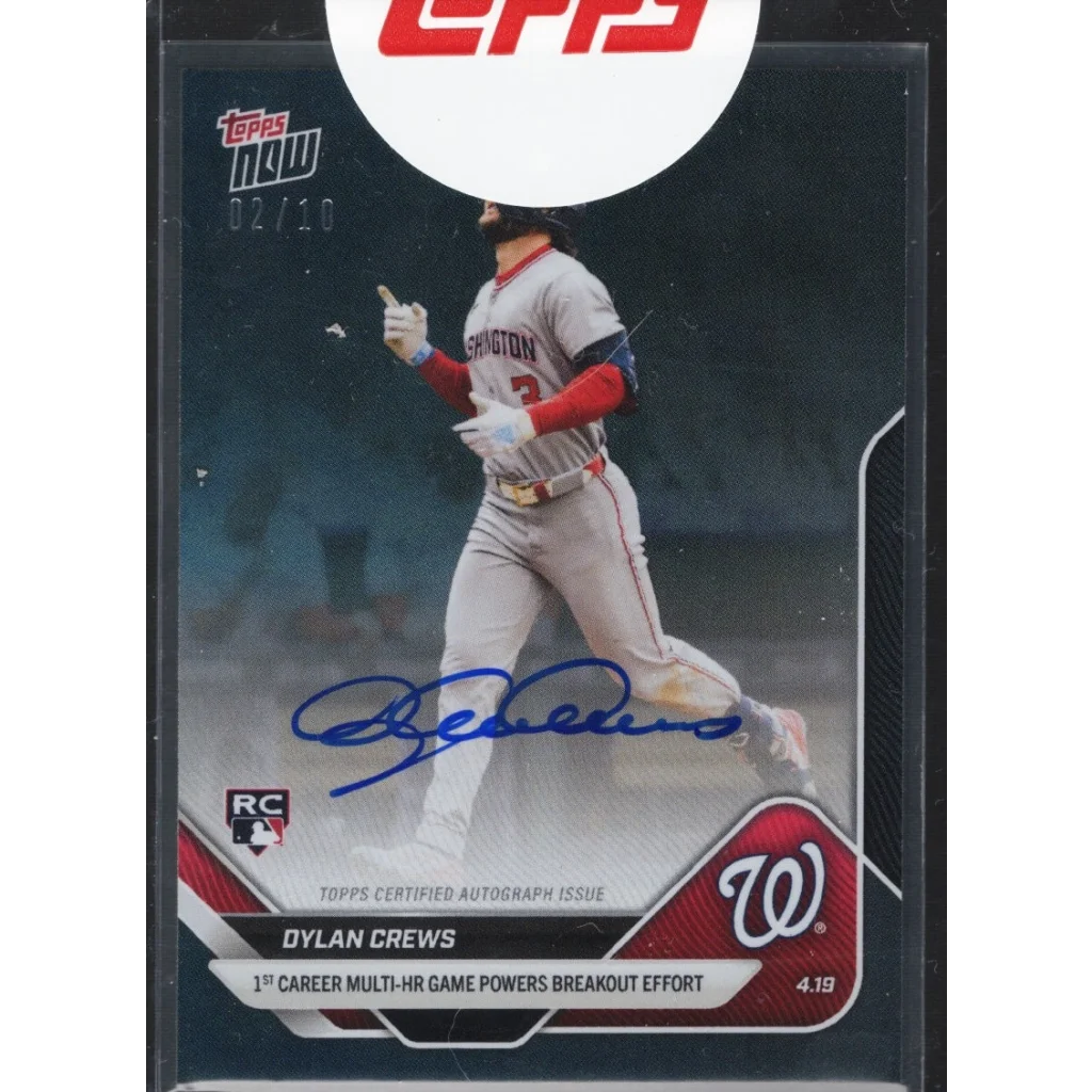 Autographed 2025 Topps Now Dylan Crews #87A Rookie Card /10 Nationals