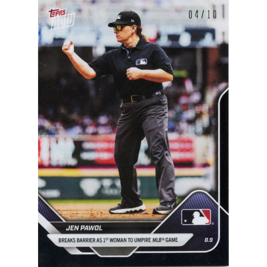 2025 Topps Now Jen Pawol #MLBJP Black Foil /10 Baseball Card