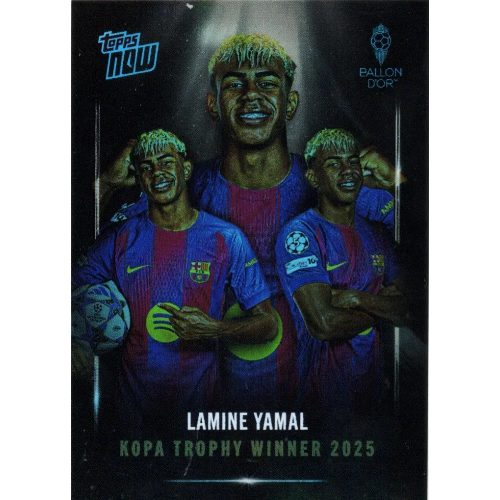 2025 Topps Now Lamine Yamal #006 Kopa Trophy Soccer Card