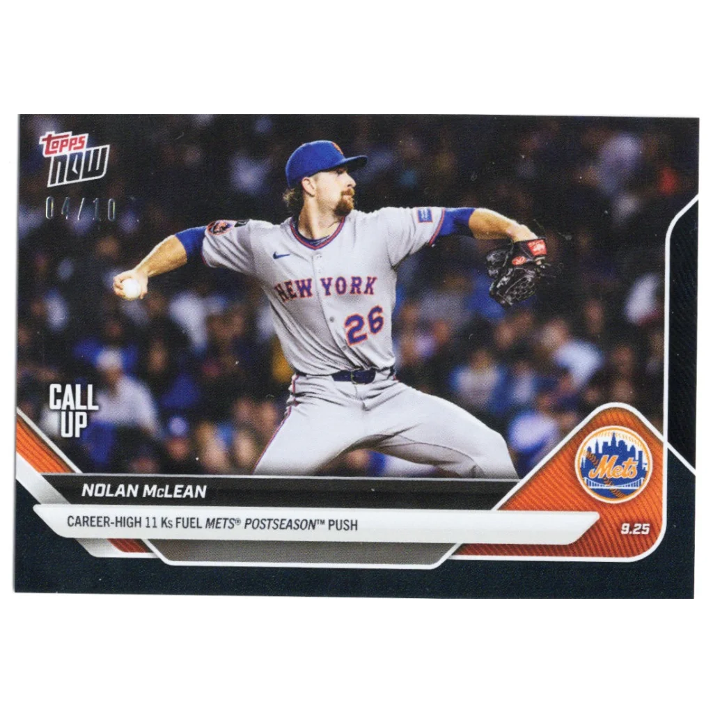 Nolan McLean in gray Mets jersey, cap, 2025 Topps Now black foil /10 RC card