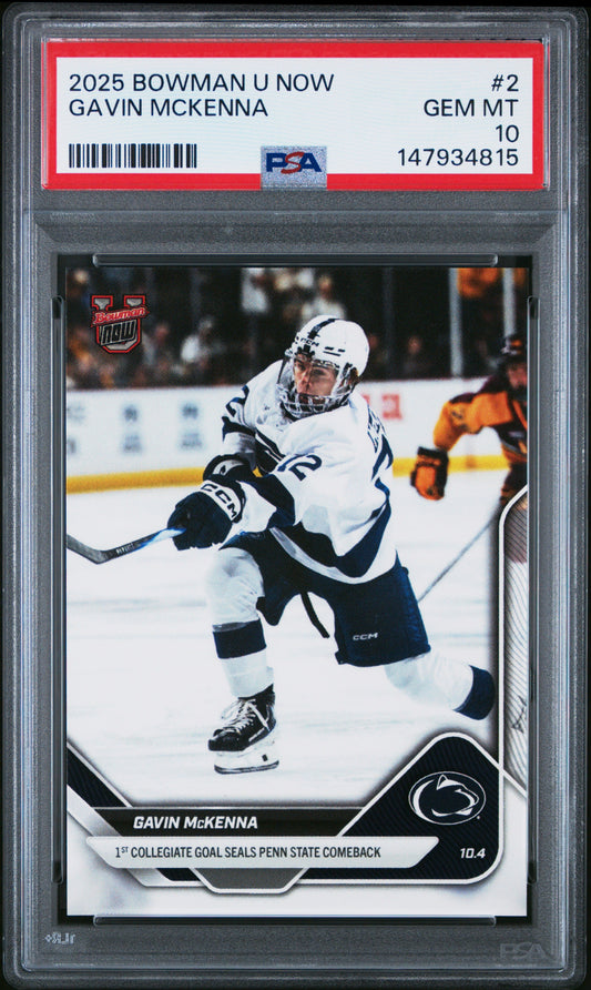 PSA-graded 2025 Bowman U Now Gavin McKenna hockey card in protective holder showing front with player in white and navy uniform.