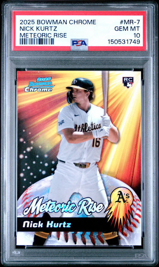 PSA-graded 2025 Bowman Chrome Nick Kurtz rookie card in clear plastic holder showing front with player in Athletics uniform and red-gold background design.