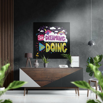 Pink Unicorn Stop Dreaming Start Doing Brushed Aluminium Dibond Wall Art