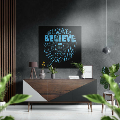 Sky Blue Lettering Believe Quote on Black Brushed Aluminium Dibond Wall Art