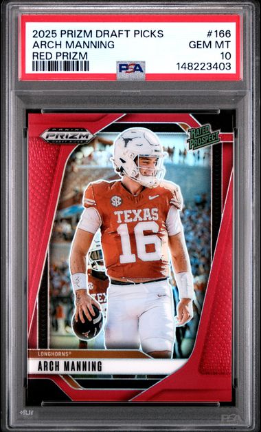 PSA-graded red Prizm rookie card of Arch Manning in Texas Longhorns uniform, displayed in protective case with label.