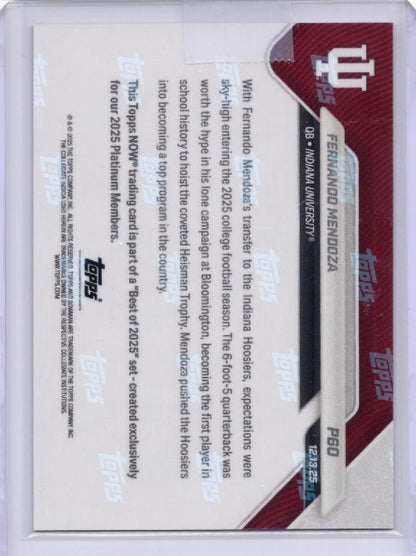 2025 Topps Bowman U Now Fernando Mendoza #P60 Platinum Member Indiana Hoosiers Rookie RC Football Card