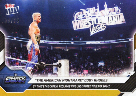 Cody Rhodes standing in WWE ring at WrestleMania with championship belt, Topps Now card front showing orange foil parallel version.