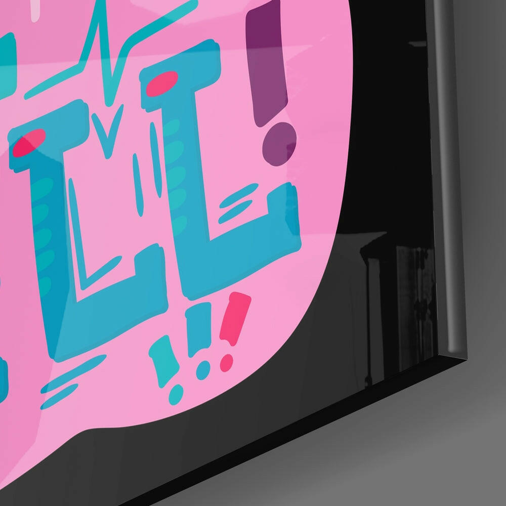Close-up angled view of pink glass wall art with turquoise and magenta text design against dark background.