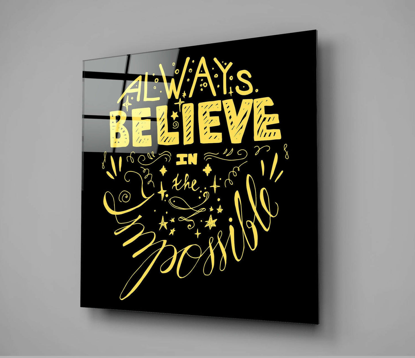 Always Believe Impossible Yellow Script Glass Wall Art