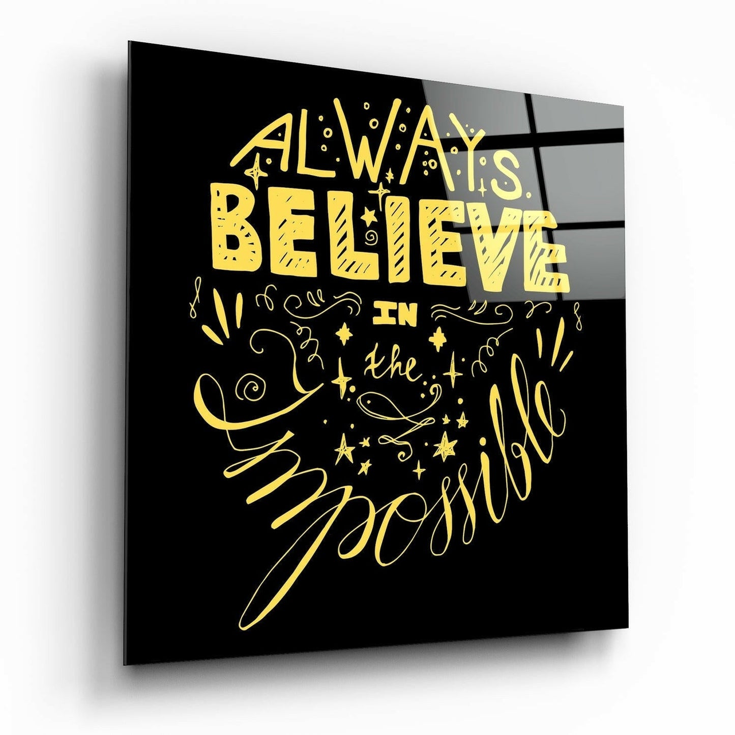 Always Believe Impossible Yellow Script Glass Wall Art