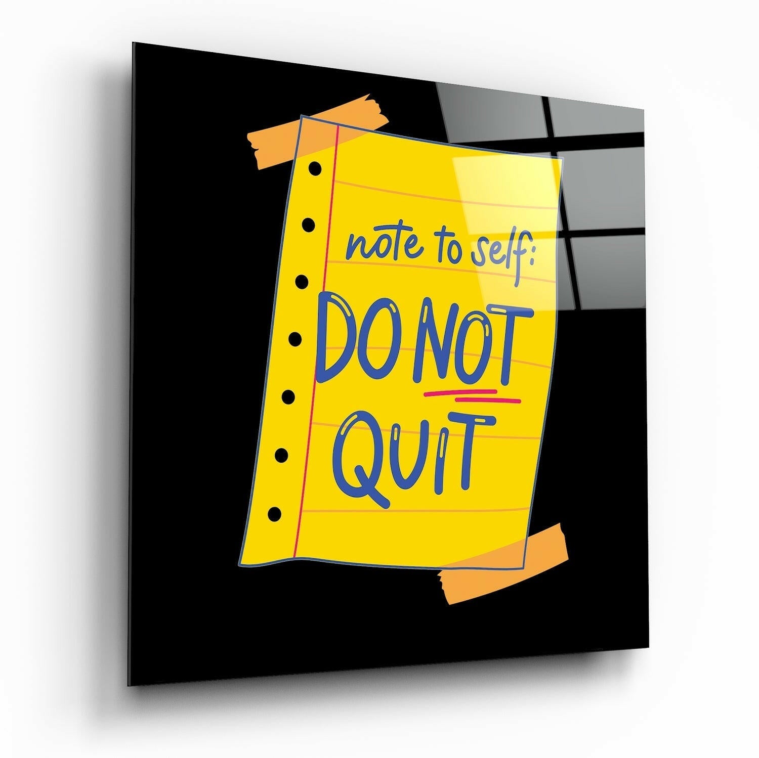 Yellow spiral notebook-style glass panel with blue "DO NOT QUIT" text and orange tape, angled perspective view on black background.