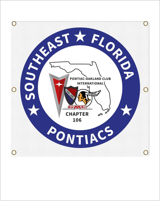 Front view of a white banner with grommets, a blue ring reading SOUTHEAST FLORIDA PONTIACS around a Florida outline, Pontiac arrowhead and CHAPTER 106.