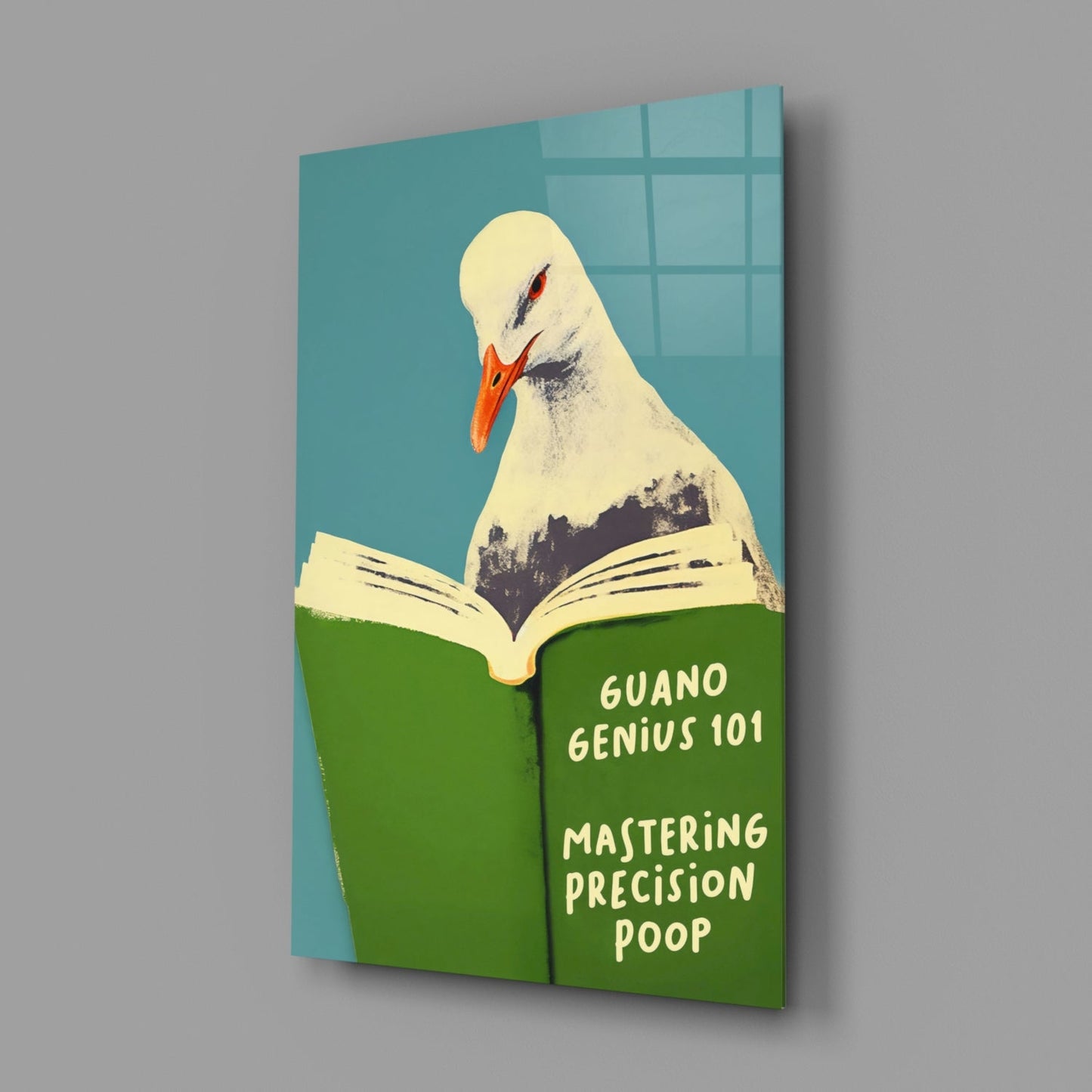 Glass wall art panel at angle showing white seagull reading green book titled "Guano Genius 101: Mastering Precision Poop" against turquoise background.
