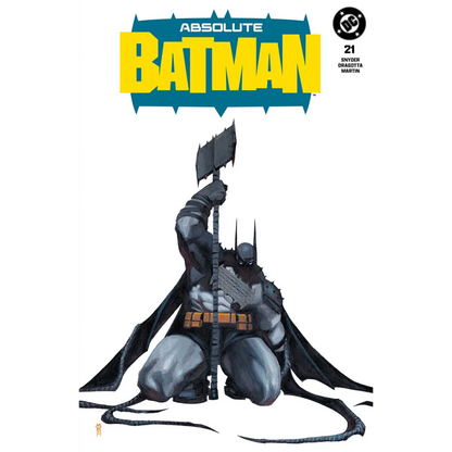 Batman in dark gray and black armored suit kneeling with jagged axe on absolute batman 21 miguel mercado exclusive var