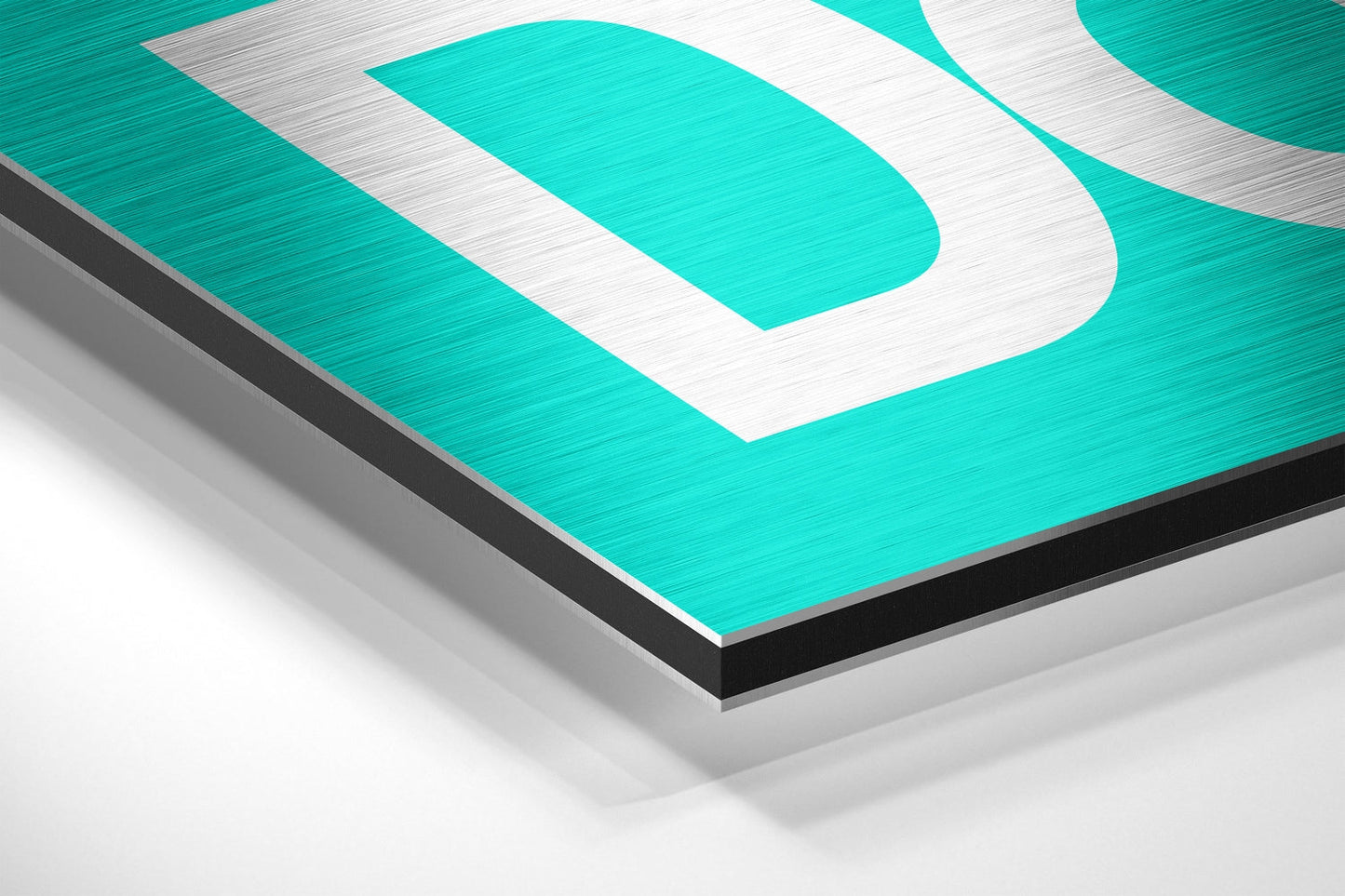 Teal Bold Get Shit Done Brushed Aluminum Dibond Wall Art