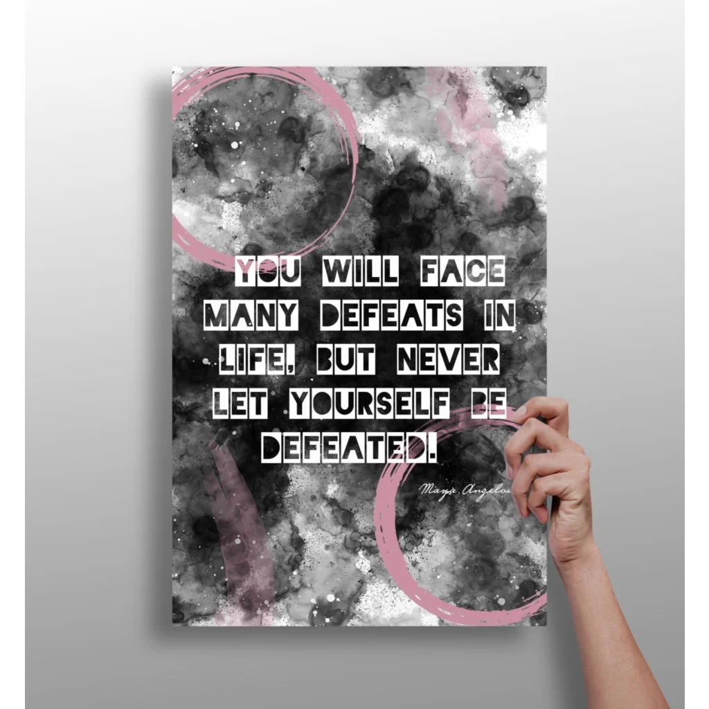Maya Angelou Defeats Quote Insigne Aluminum Print | Insigneart USA | vintageantiquesgifts.com