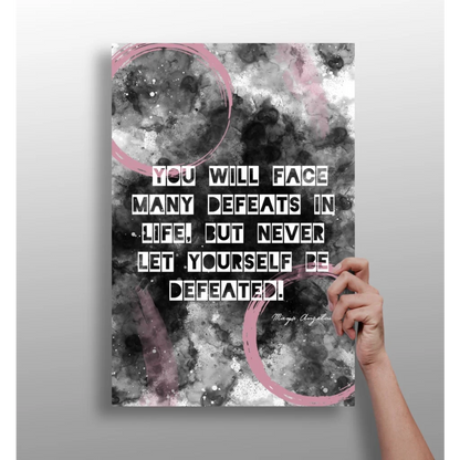 Maya Angelou Defeats Quote Insigne Aluminum Print | Insigneart USA | vintageantiquesgifts.com
