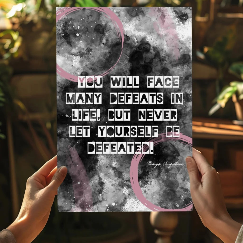 Maya Angelou defeats quote on insigne aluminum print