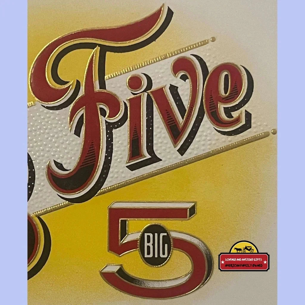 Antique Vintage 1900s - 1920s Big Five 5️⃣ Gold Embossed Cigar Label Advertisements Rare 1900s-1920s Label: