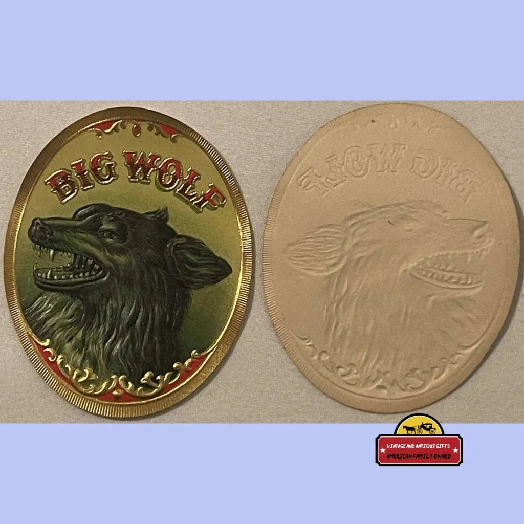 Antique Vintage 1900s - 1920s 🐺 Big Wolf Embossed Cigar Label Advertisements Tobacco and Labels | Tobacciana Rare