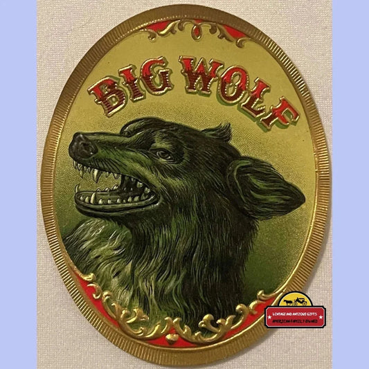 Antique Vintage 1900s - 1920s 🐺 Big Wolf Embossed Cigar Label Advertisements Rare 1900s-1920s | Vibrant Colors