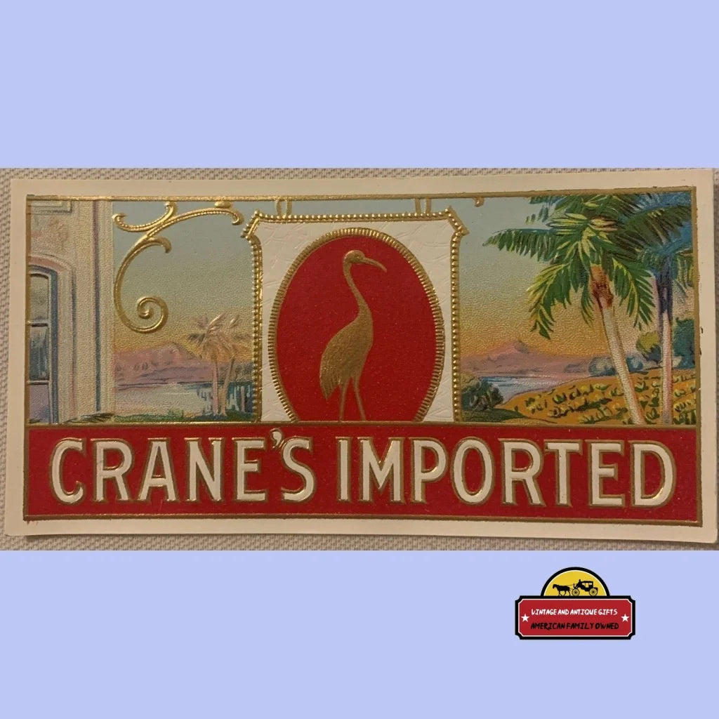 Antique Vintage Crane’s Imported Embossed Cigar Label Indianapolis In 1900s - 1920s - Advertisements - Tobacco