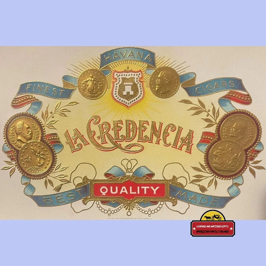 Antique Vintage 1900s - 1920s 🪙 La Credencia Gold Embossed Cigar Label Advertisements and Gifts Home page