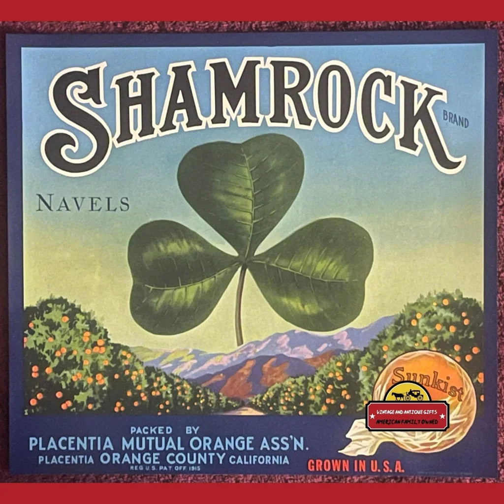 Antique Vintage 1930s Shamrock Sunkist Crate Label Placentia Orange County Ca - Advertisements - Labels. Authentic -