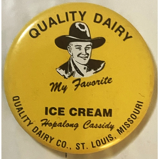 Antique Vintage 🍨 1950 Hopalong Cassidy Pin Quality Dairy Co. St Louis MO Advertisements and Gifts Home page Rare