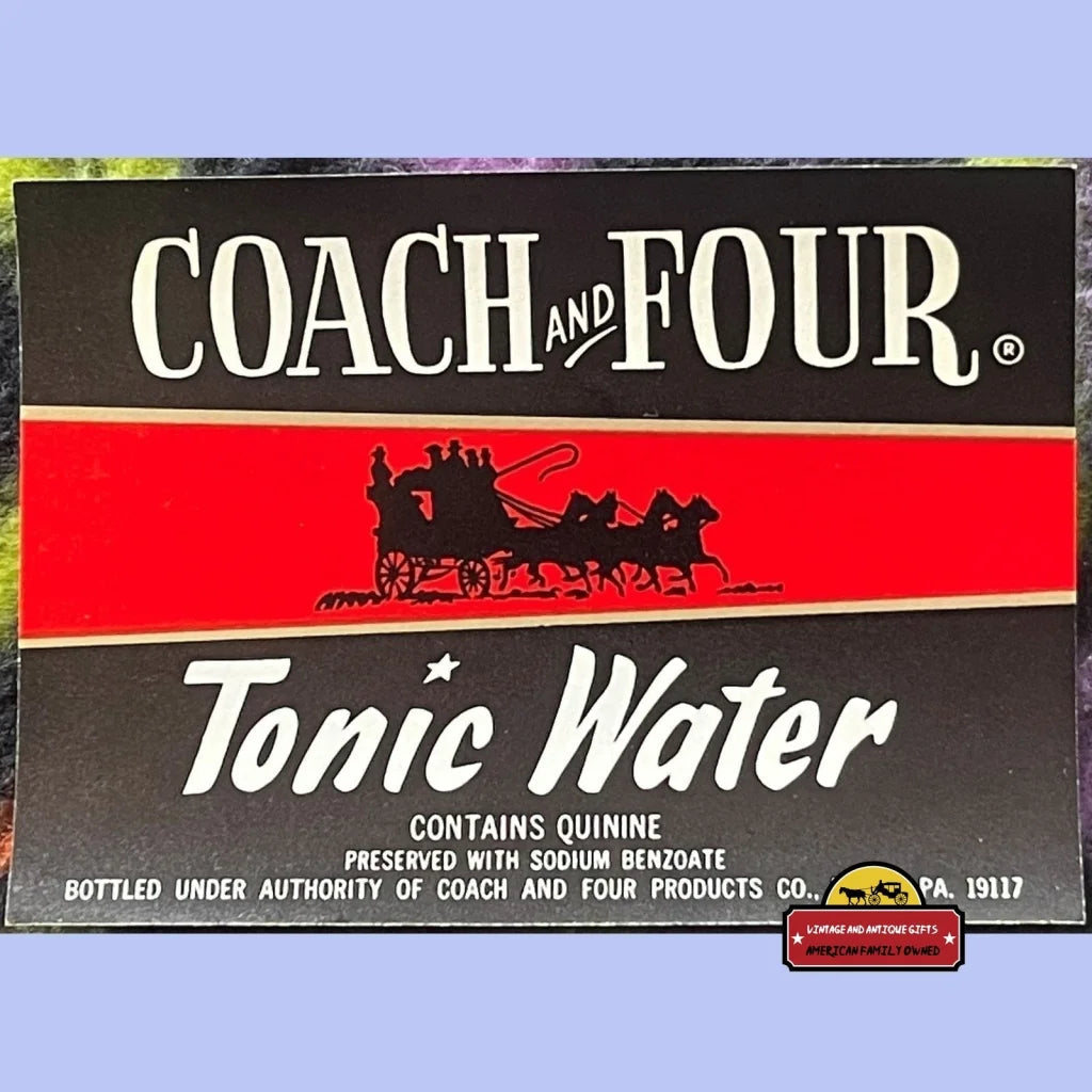 Antique Vintage Coach And Four Tonic Water Label Philadelphia Pa 1960s - Advertisements - Soda And Beverage Memorabilia.